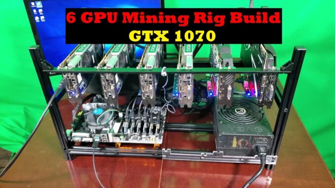 6 GPU Mining Rig Build | GTX 1070